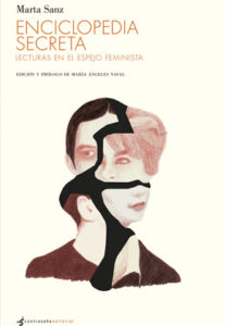 Enciclopedia secreta, de Marta Sanz (editorial Contraseña)