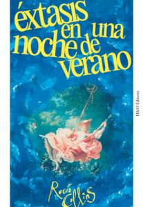 'Éxtasis en una noche de verano', de Rocío Collins -IMG290